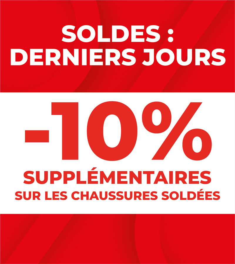 Profitez des derniers jours des soldes et de -10% supplémentaires sur toutes nos collections